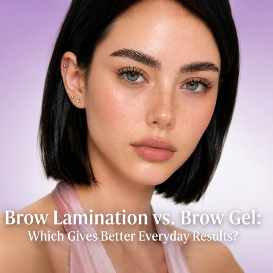 Brow Lamination vs. Brow Gel: Which Gives Better Everyday Results?