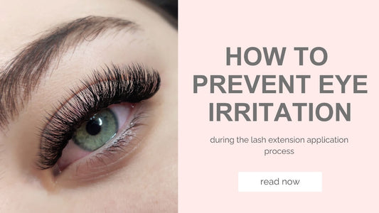 lash extension prevent eye irratations